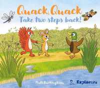Quack, Quack Take Two Steps Back! : Toddler water safety story in partnership with the Canal and River Trust