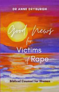 Good News for Victims of Rape : Biblical Counsel for Women