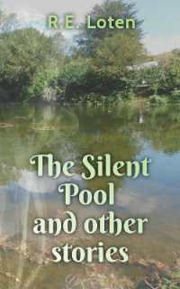 The Silent Pool and other stories