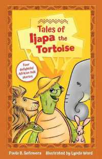 Tales of Ijapa the Tortoise