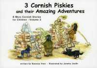 3 Cornish Piskies and their Amazing Adventures : 8 More Cornish Stories for Children (3)