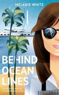 Behind Ocean Lines : The Invisible Price of Accommodating Luxury -- Hardback