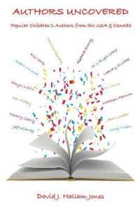 Authors Uncovered : Popular Children's Authors from the USA & Canada (Authors Uncovered)