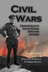Civil Wars: From Dublin to South Russia & Return Journey