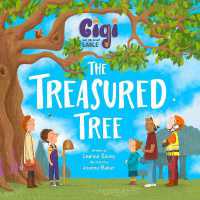 Gigi and the Giant Ladle : The Treasured Tree (Gigi and the Giant Ladle)