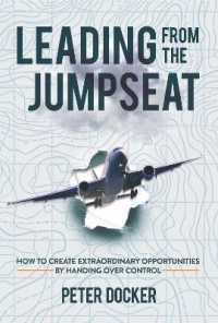 Leading from the Jumpseat : How to Create Extraordinary Opportunities by Handing over Control