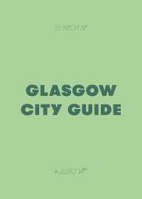 Glasgow City Guide