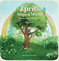 April's Magical World and her joy for living slow (Stories of an unhurried childhood)