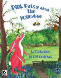 Pink Patsy and the Honeybee (Pink Patsy Adventures)
