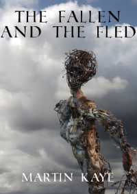 The Fallen and the Fled (On Badon Field Grail Quest Series)