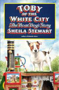 Toby of the White City : The Boat Dog's Story