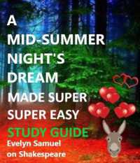 A Midsummer Night's Dream Made Super Super Easy