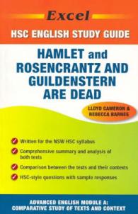 Excel Hsc Advanced English Literature Guide - Hamlet / Rosencrantz and Guildenstern are Dead Comparative Study of Texts and Contexts)
