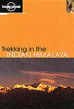 Lonely Planet Trekking in the Indian Himalaya (Lonely Planet Trekking in the Indian Himalaya) （4TH）