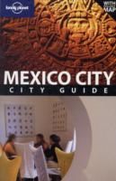 Lonely Planet Mexico City (Lonely Planet Mexico City) （3 FOL PAP/）