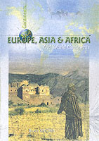 Europe, Asia and Africa : Old World Continents (Continents S.)
