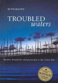 Troubled Waters : Borders, boundaries and possession in the Timor Sea