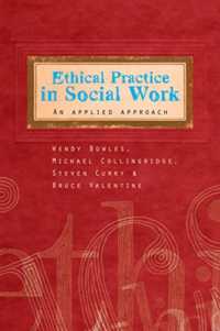Ethical Practice in Social Work : An applied approach -- Paperback / softback