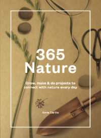 365 Nature : Projects to Connect with Nature Every Day