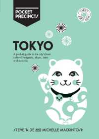 Tokyo Pocket Precincts : A Pocket Guide to the City's Best Cultural Hangouts, Shops, Bars and Eateries (Pocket Precincts)