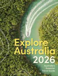 Explore Australia 2026 : Australia's Essential Travel Guide