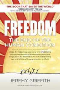 Freedom : The End of the Human Condition