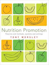 Nutrition Promotion : Theories and methods, systems and settings -- Paperback / softback