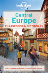 Lonely Planet Central Europe Phrasebook & Dictionary (Lonely Planet. Central Europe Phrasebook) （4 MUL）