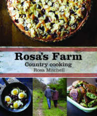 Rosa's Farm : Country Cooking