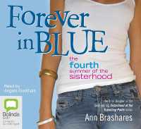 Forever in Blue : The Fourth Summer of the Sisterhood (Sisterhood)