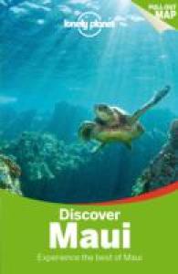 Discover Maui (Lonely Planet Discover Maui) （2ND）