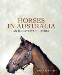 Horses in Australia : An illustrated history