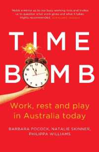 Time Bomb : Work, rest and play in Australia today