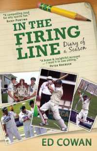 In the Firing Line : Diary of a season