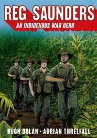 Reg Saunders : An Indigenous war hero