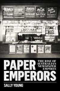 Paper Emperors : The rise of Australia's newspaper empires