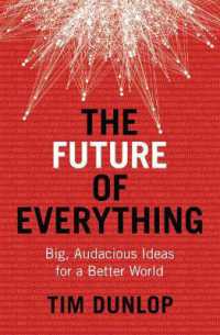 The Future of Everything : Big, Audacious Ideas for a Better World