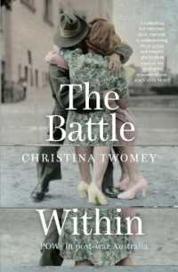 The Battle within : POWs in Post-war Australia