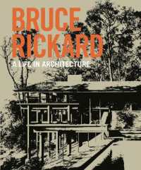 Bruce Rickard : A Life in Architecture
