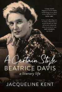 A Certain Style : Beatrice Davis, a literary life