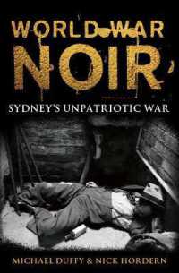 World War Noir : Sydney's Unpatriotic War