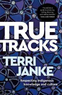True Tracks : Respecting Indigenous knowledge and culture