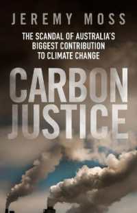 Carbon Justice : The scandal of Australia's biggest contribution to climate change
