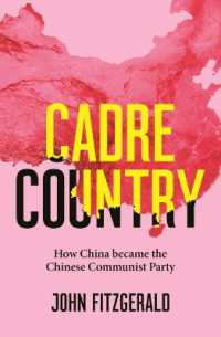Cadre Country : How China became the Chinese Communist Party