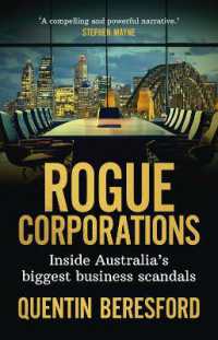Rogue Corporations : Inside Australia's Biggest Business Scandals