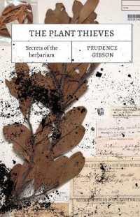 The Plant Thieves : Secrets of the Herbarium