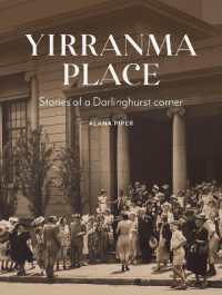 Yirranma Place : Stories of a Darlinghurst corner