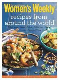 Recipes from around the World : Triple-tested Recipes on Greek， Italia