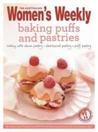 Baking Puffs & Pastries : Triple-tested Recipes for Continental Treats