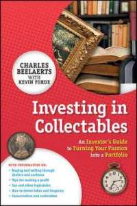 Investing in Collectables : An Investor's Guide to Turning Your Passion into a Portfolio